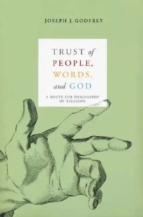 Cover of Trust of People, Words, and God