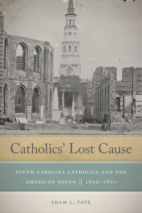 Cover of Catholics' Lost Cause