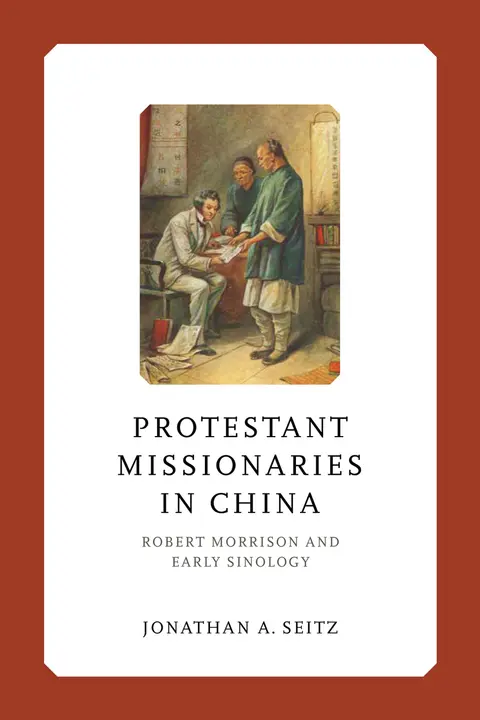 Cover of Protestant Missionaries in China