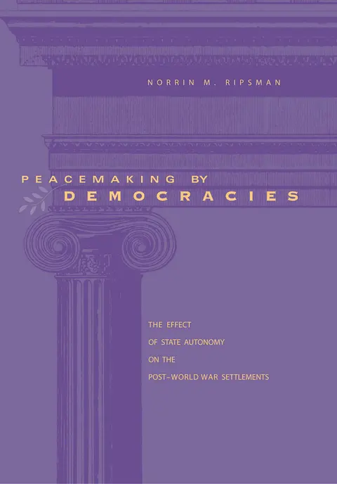 Cover of Peacemaking by Democracies