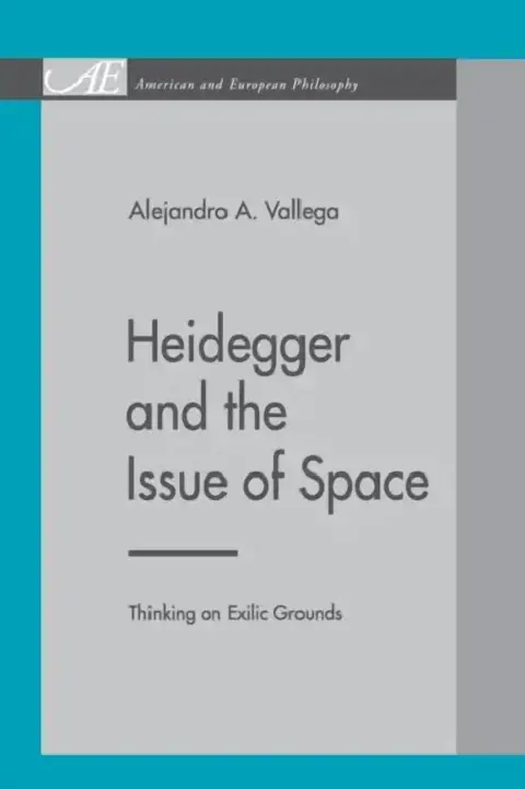 Cover of Heidegger and the Issue of Space