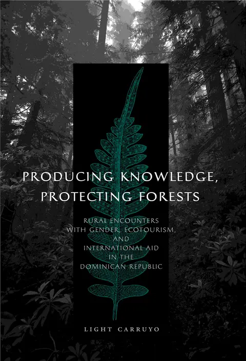 Cover of Producing Knowledge, Protecting Forests