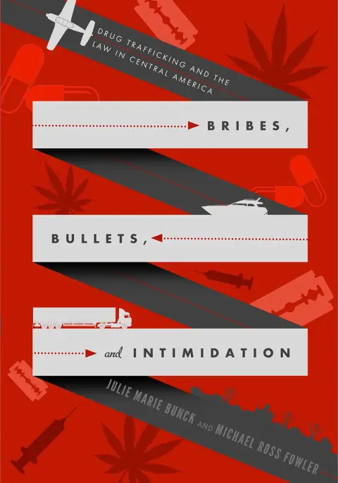 Cover of Bribes, Bullets, and Intimidation