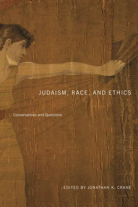 Cover of Judaism, Race, and Ethics