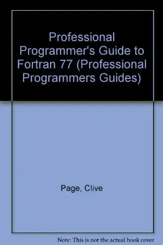 Cover of Professional Programmer's Guide to Fortran 77