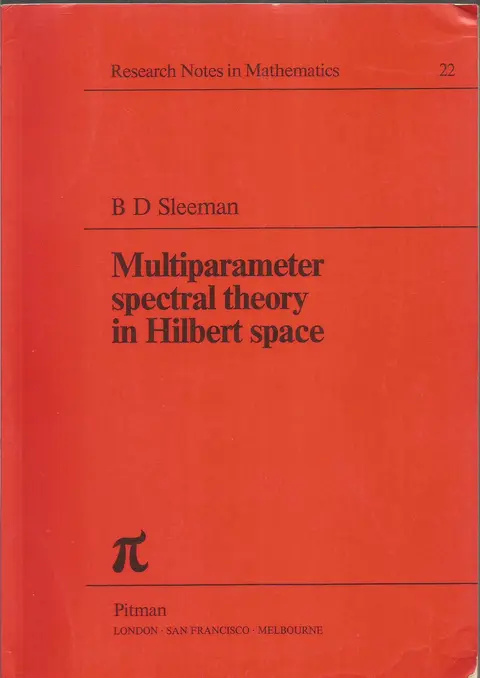 Cover of Multiparameter Spectral Theory in Hilbert Space