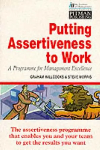 Cover of Putting Assertiveness to Work