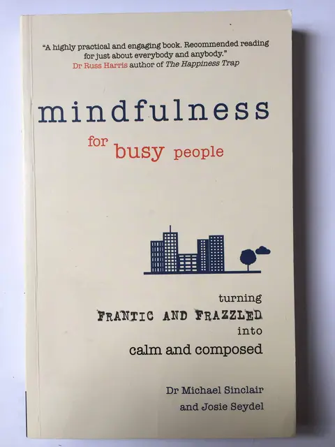 Cover of Mindfulness for Busy People