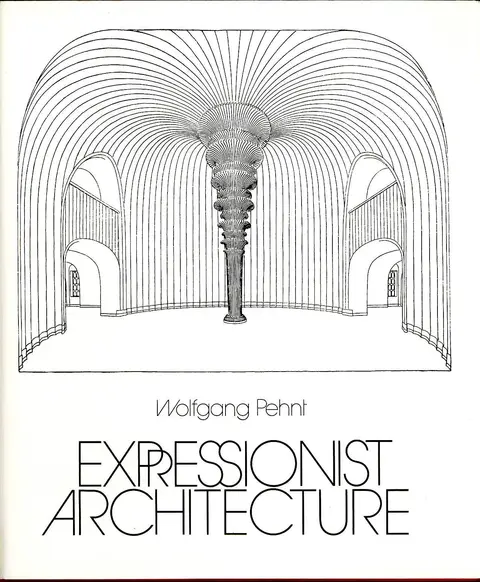 Cover of Expressionist Architecture