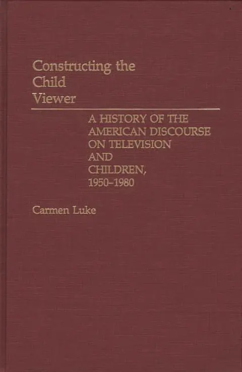 Cover of Constructing the Child Viewer