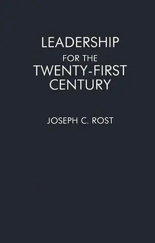 Cover of Leadership for the Twenty-First Century