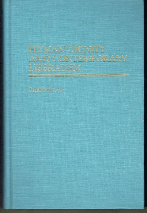 Cover of Human Dignity and Contemporary Liberalism