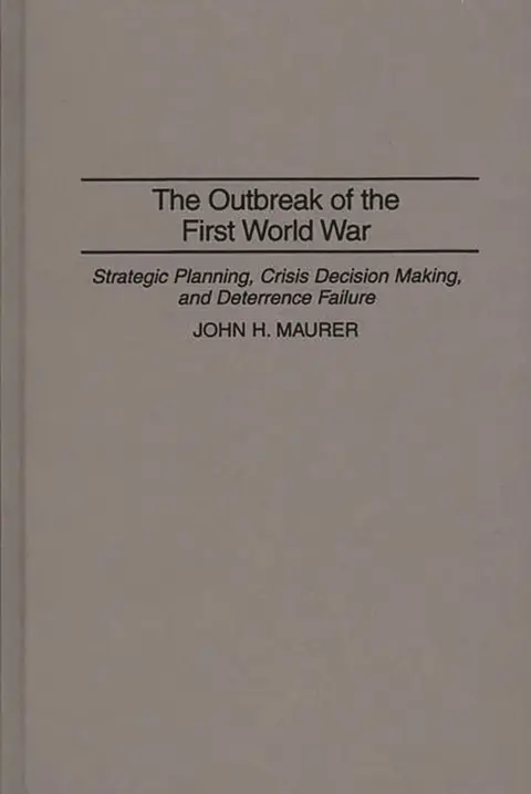 Cover of The Outbreak of the First World War