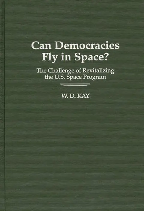 Cover of Can Democracy Fly in Space?