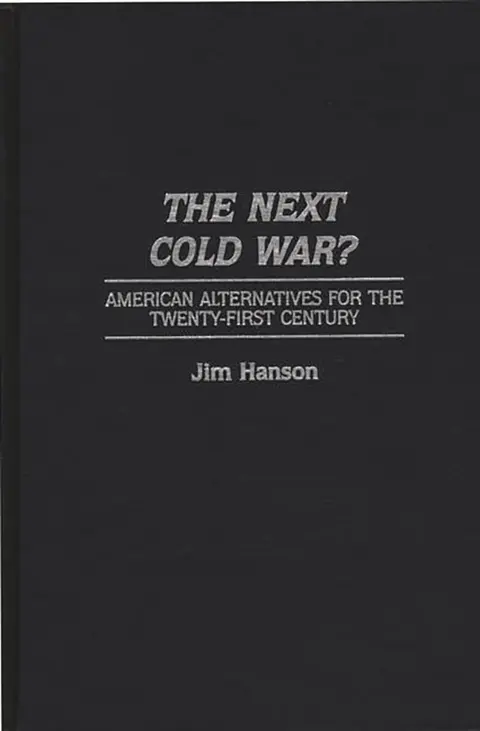 Cover of The Next Cold War?