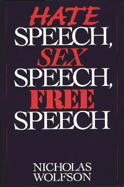 Cover of Hate Speech, Sex Speech, Free Speech