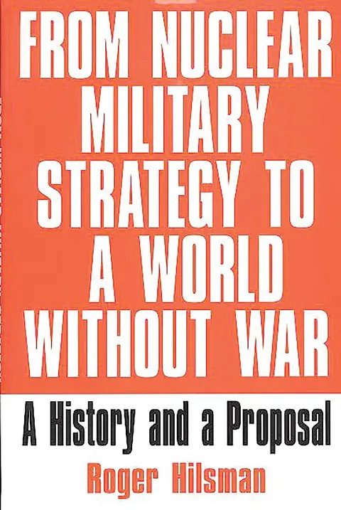 Cover of From Nuclear Military Strategy to a World Without War