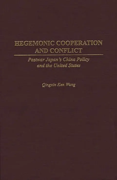 Cover of Hegemonic Cooperation and Conflict