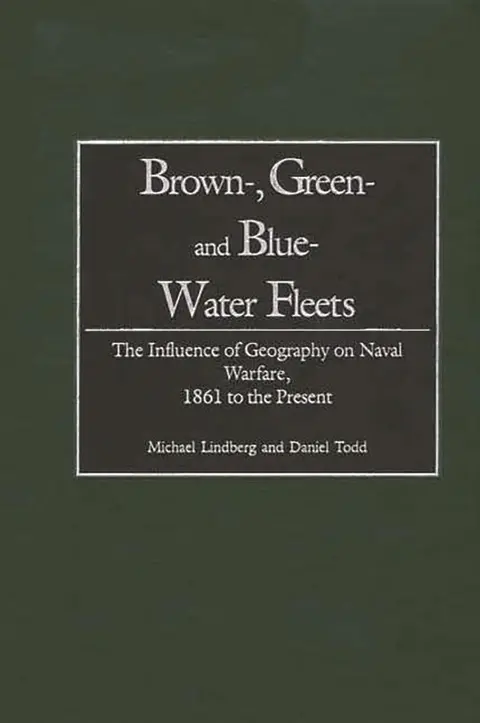 Cover of Brown, Green, and Blue-Water Fleets