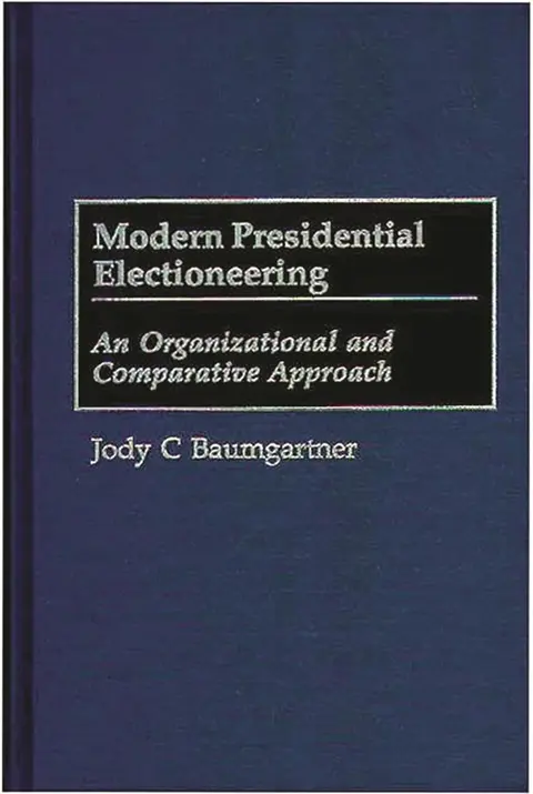 Cover of Modern Presidential Electioneering