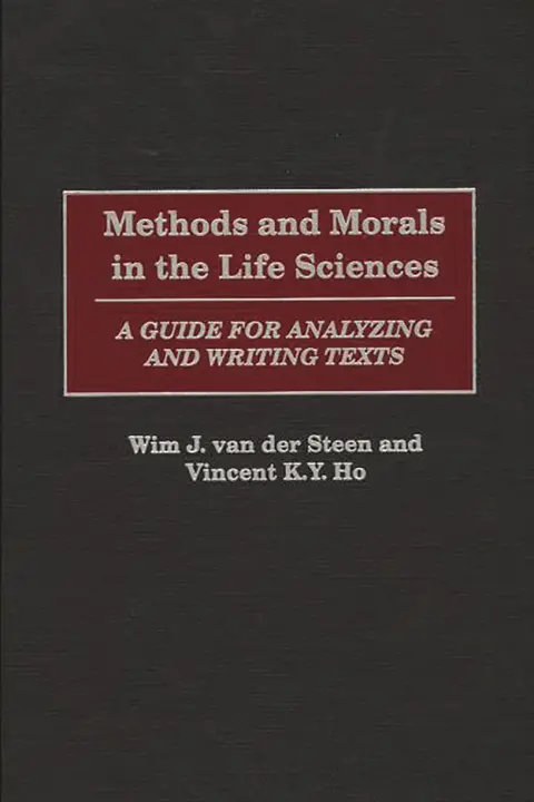 Cover of Methods and Morals in the Life Sciences