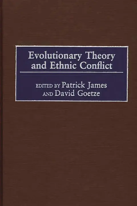 Cover of Evolutionary Theory and Ethnic Conflict