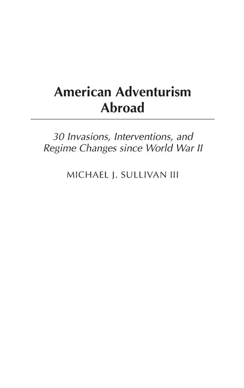 Cover of American Adventurism Abroad