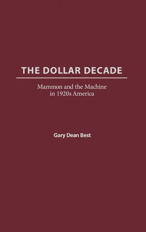 Cover of The Dollar Decade