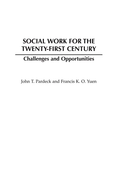 Cover of Social Work for the Twenty-first Century
