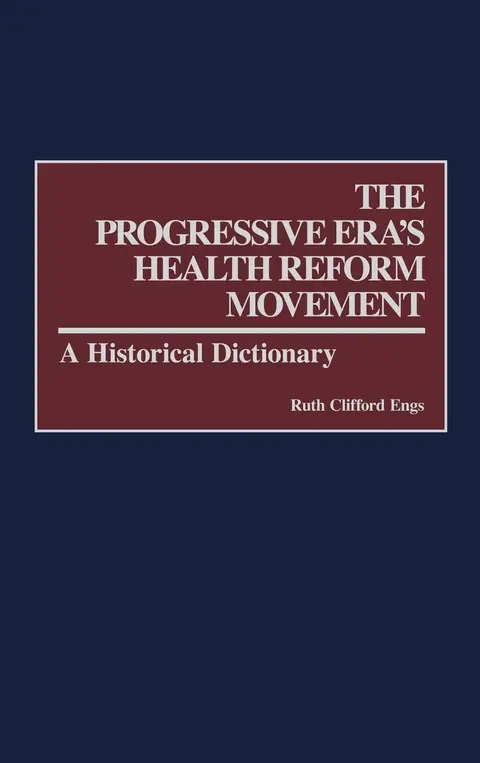 Cover of Progressive Era's Health Reform Movement