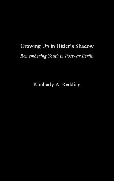 Cover of Growing up in Hitler's Shadow