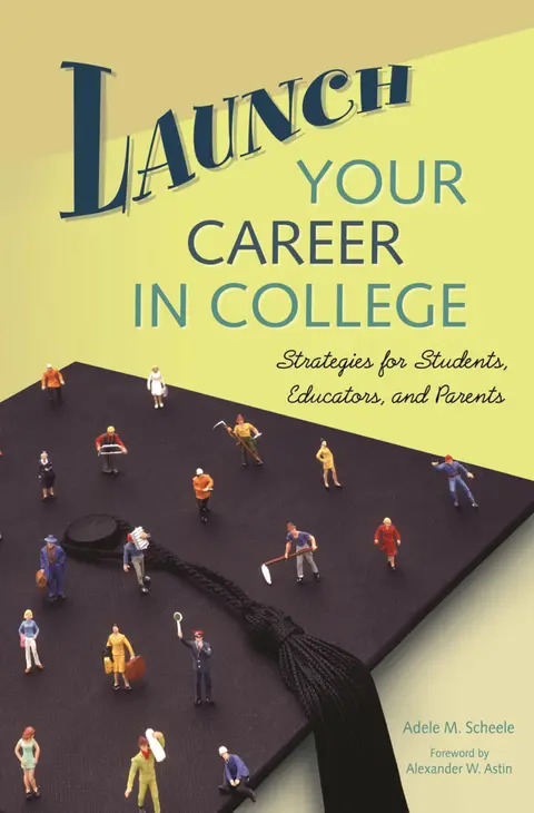 Cover of Launch Your Career in College