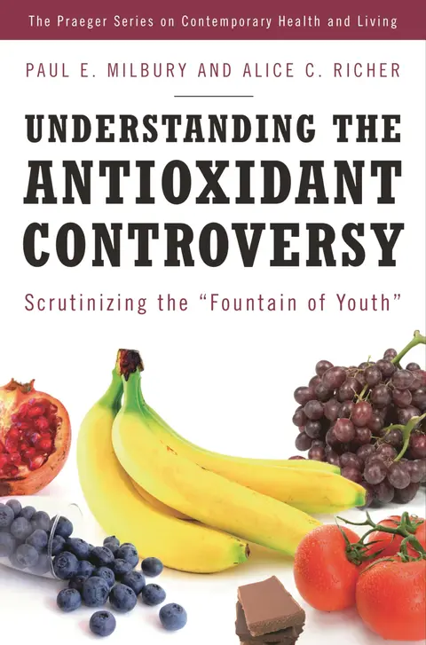 Cover of Understanding the Antioxidant Controversy
