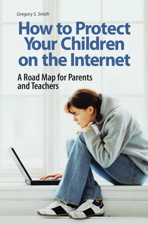 Cover of How to Protect Your Children on the Internet