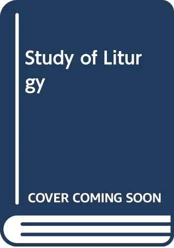 Cover of Study of Liturgy