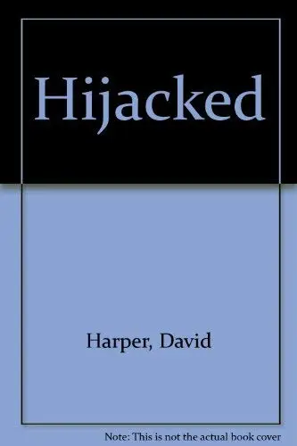 Cover of Hijacked