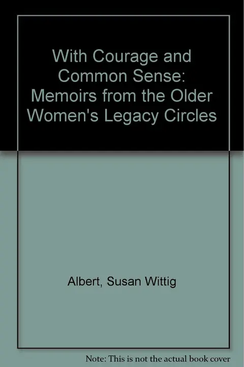 Cover of With Courage and Common Sense