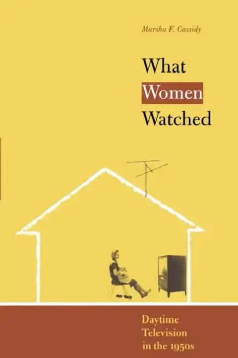 Cover of What Women Watched