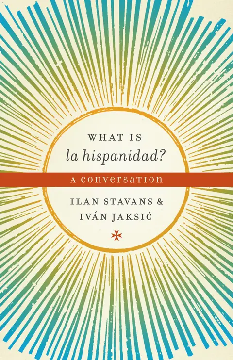 Cover of What is La Hispanidad?