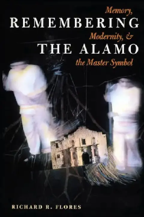 Cover of Remembering the Alamo