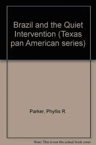 Cover of Brazil and the Quiet Intervention