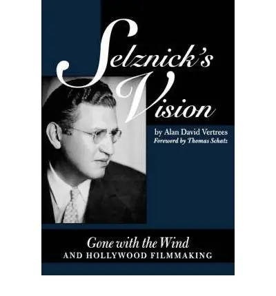Cover of Selznick's Vision