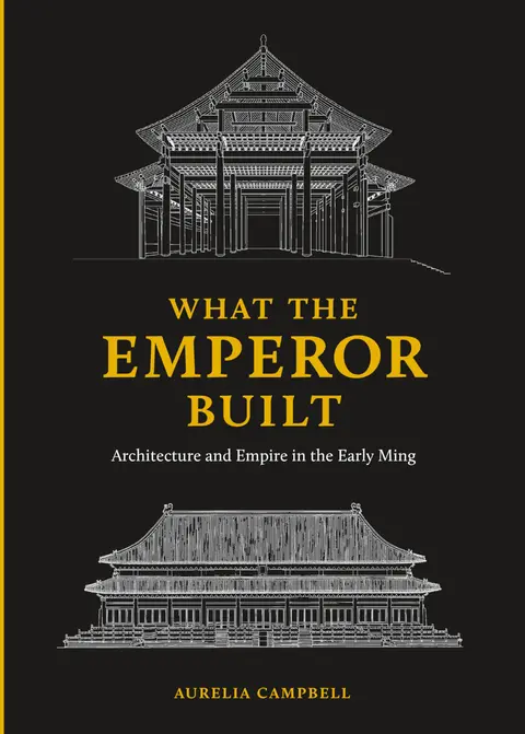 Cover of What the Emperor Built