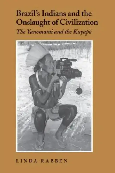 Cover of Brazil's Indians and the Onslaught of Civilization