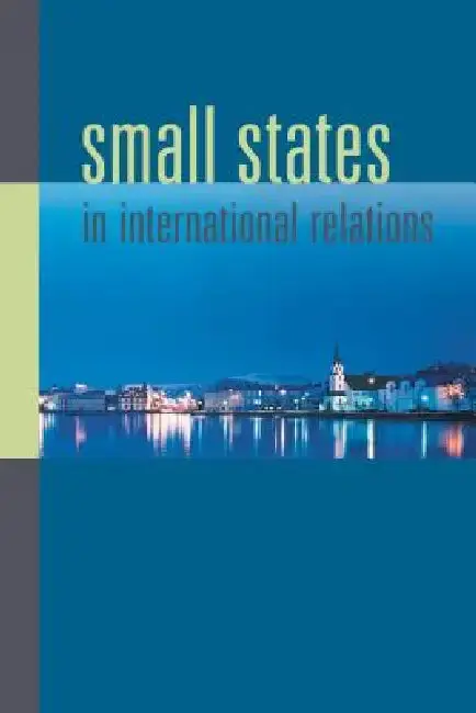 Cover of Small States in International Relations