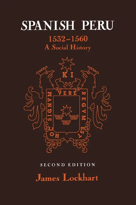 Cover of Spanish Peru, 1532-60