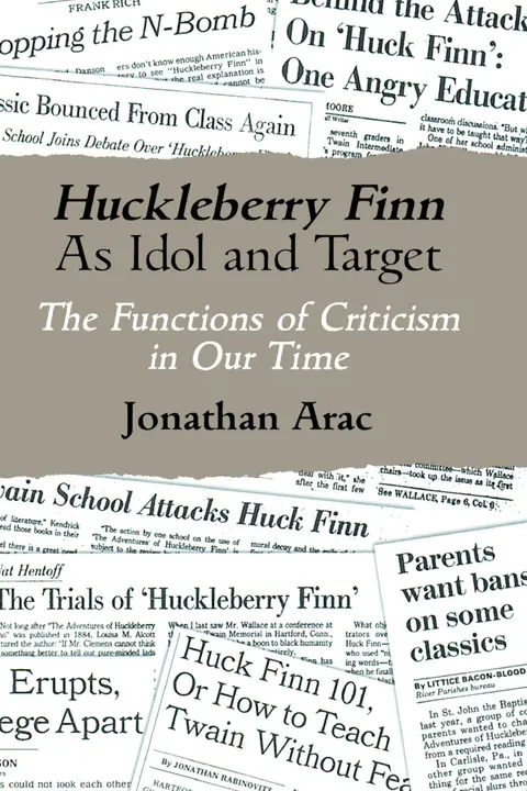Cover of Huckleberry Finn as Idol and Target