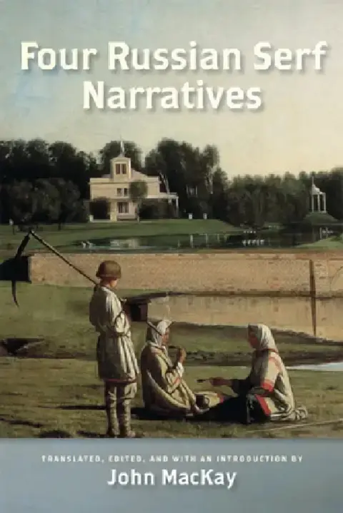 Cover of Four Russian Serf Narratives