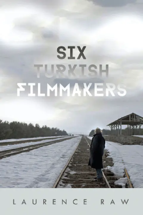 Cover of Six Turkish Filmmakers