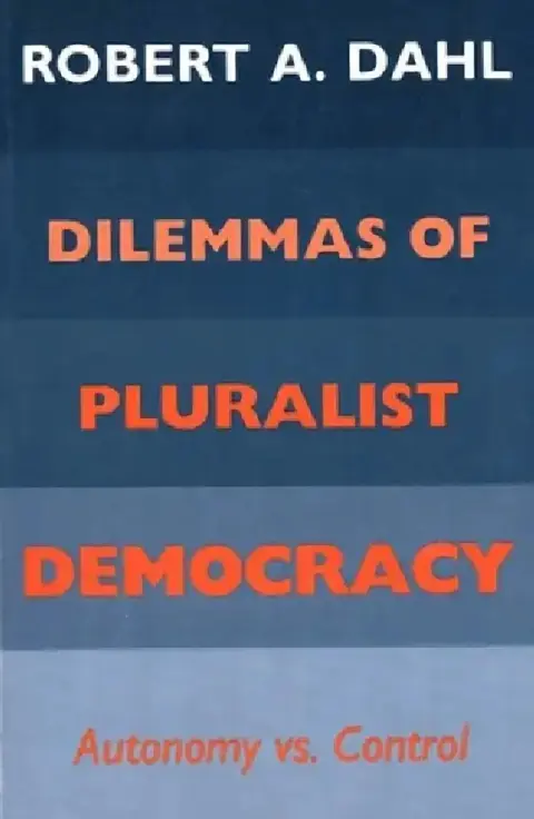 Cover of Dilemmas of Pluralist Democracy
